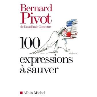 100 expressions à sauver - Click to enlarge picture.