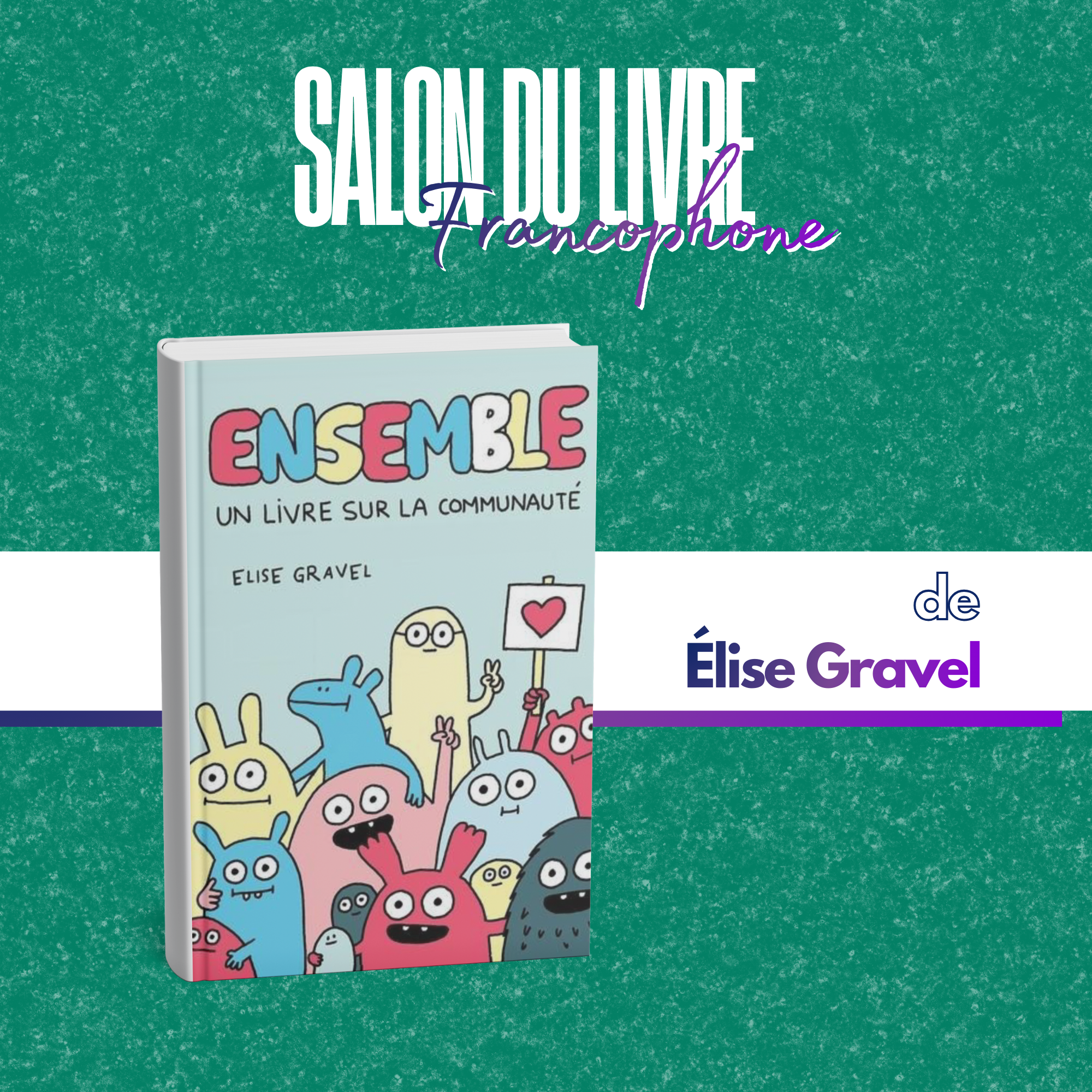 Ensemble! : Un livre sur la communauté