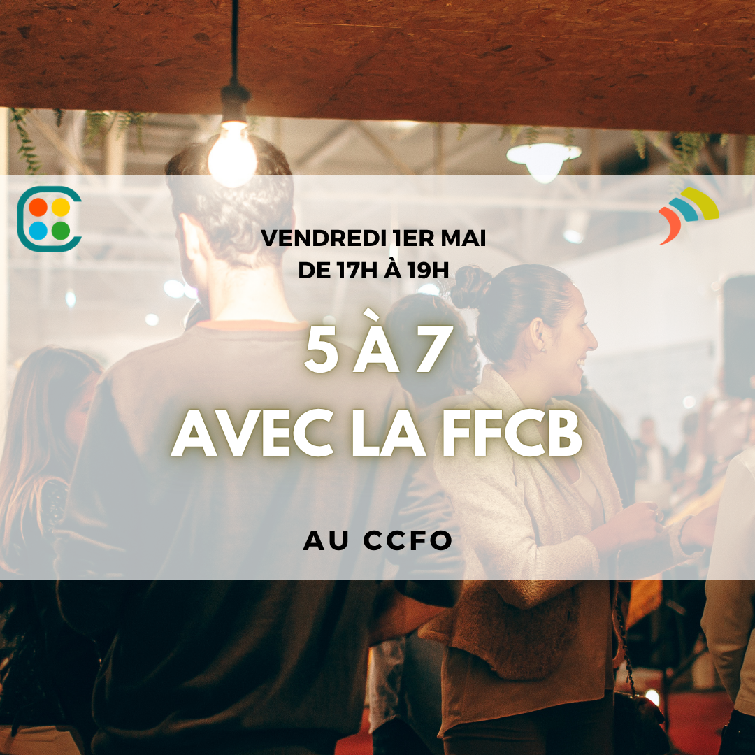 5 à 7 avec la FFCB