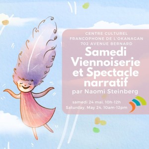 Samedi Viennoiserie et Spectacle narratif par Naomi Steinberg