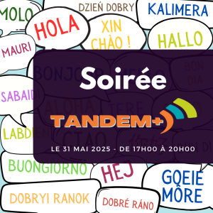 Soirée Tandem+